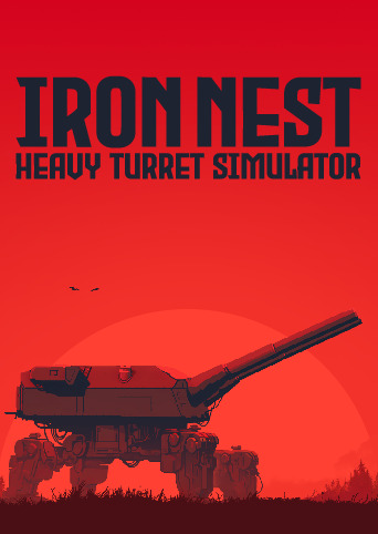 IRON NEST: Heavy Turret Simulator GOG Anahtarı