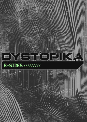 Dystopika: B-Sides GOG Anahtarı