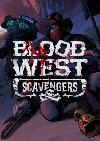 Blood West: Scavengers GOG Anahtarı
