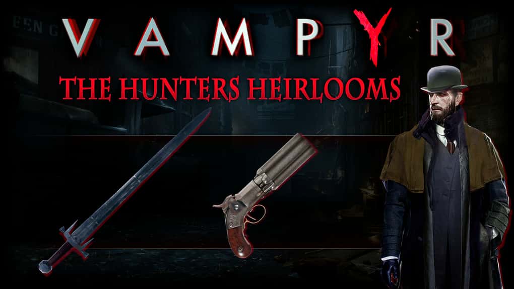 Vampyr - The Hunters Heirlooms DLC GOG Anahtarı