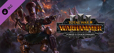 Total War: WARHAMMER III - Forge of the Chaos Dwarfs Steam Anahtarı