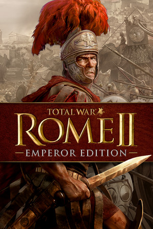 Total War: ROME II - Emperor Edition Steam Anahtarı