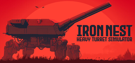 IRON NEST: Heavy Turret Simulator Steam Anahtarı